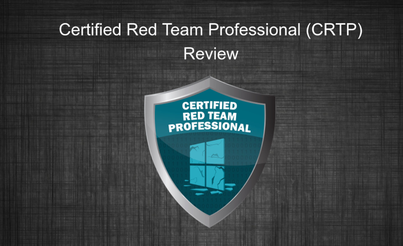 Certified Red Team Expert - 认证红队专家课程